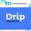 MemberPress Drip Tags Version Addon