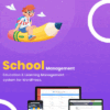 School Management – Education & Learning Management system for WordPress